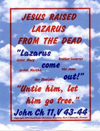 Jesus Raised Lazarus 