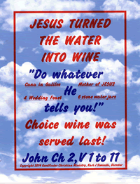 Jesus Turneed Water Into Wine